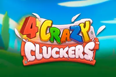 4 Crazy Cluckers