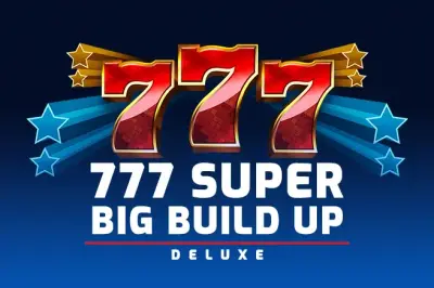 777 Super Big BuildUp Deluxe