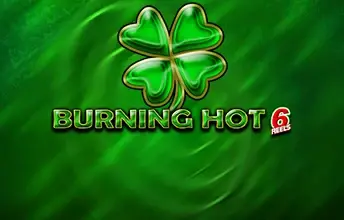 Burning Hot 6 Reels