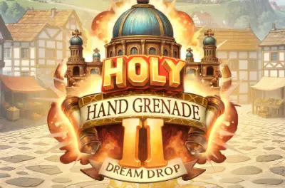Holy Hand Grenade 2 Dream Drop