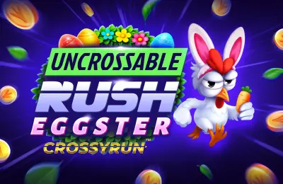 Uncrossable Rush Eggster